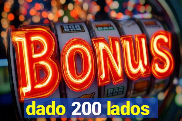 dado 200 lados